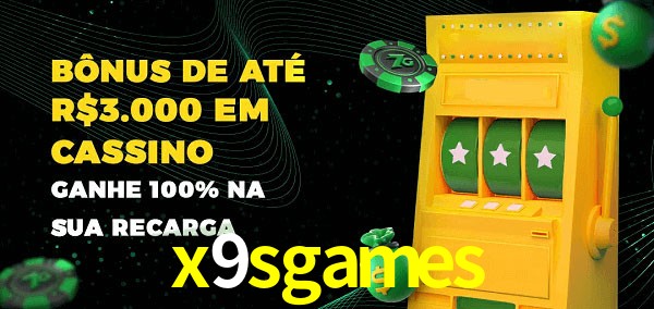 x9sgames melhor bônus de depósito